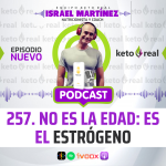 No es la edad: es el estrógeno
