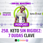 Keto sin rigidez: 7 dudas clave